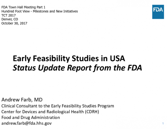 Early Feasibility Studies In Usa Status Update Report From The Fda