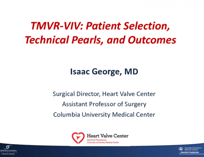 Valve-in-Valve: Patient Selection, Technical Pearls, and Outcomes