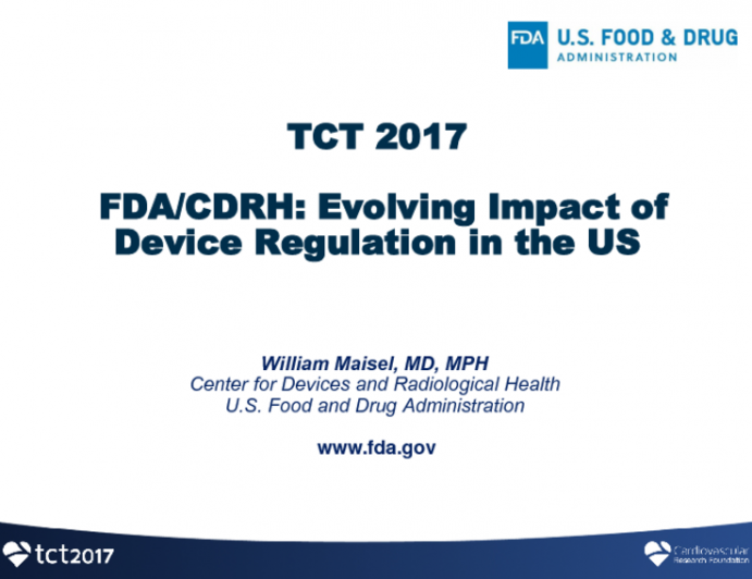 Keynote Lecture - FDA/CDRH: Evolving Impact of Device Regulation in the US