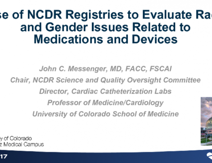 Use of NCDR Registries to Evaluate Race and Gender Issues Related to Medications and Devices