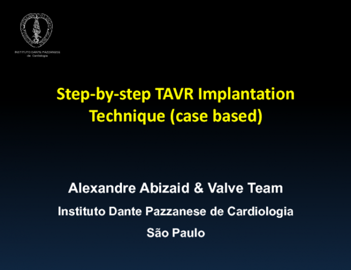 Step-By-Step TAVR Implantation Technique (Case-based)