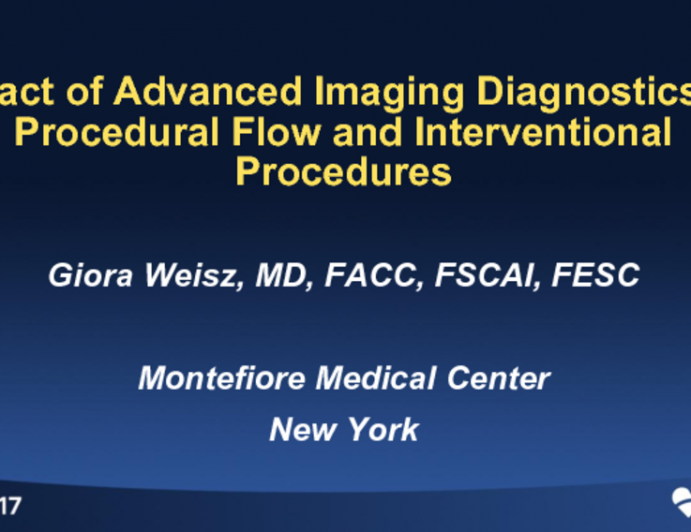 Featured Lecture: Technological Evolution of Cath-lab Technologies: Impact of Advanced Imaging Diagnostics on Procedural Flow and Interventional Procedures