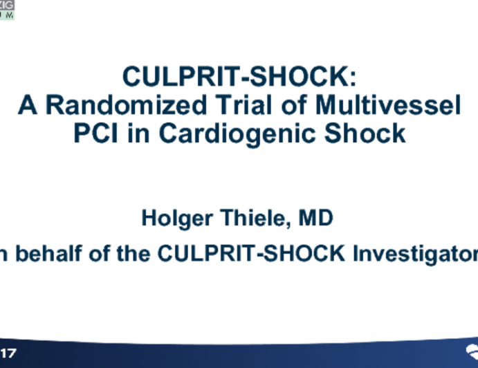 CULPRIT-SHOCK: A Randomized Trial of Multivessel PCI in Cardiogenic Shock