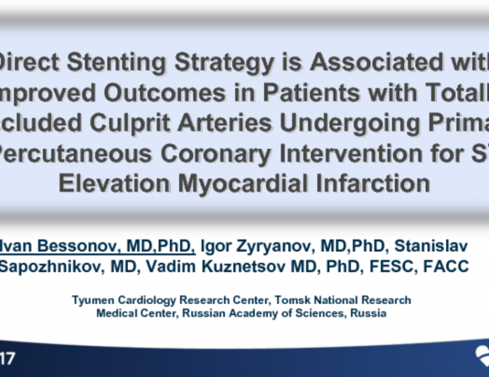 TCT 1: Direct Stenting Strategy Is Associated With Improved Outcomes in Patients With Totally Occluded Culprit Arteries Undergoing Primary Percutaneous Coronary Intervention for ST Elevation Myocardial Infarction