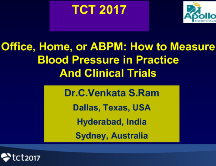 Office, Home, or Ambulatory Blood Pressure: How to Measure Blood Pressure in Practice and Clinical Trials