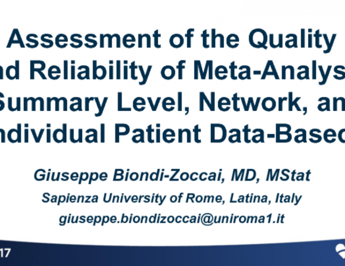 Assessment of the Quality and Reliability of Meta-analysis (Summary Level, Network, and Individual Patient Data-Based)