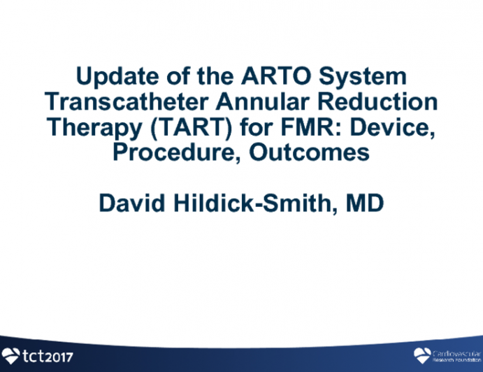 Update of ARTO Indirect Annuloplasty for Functional MR: Device, Procedure, and Outcomes