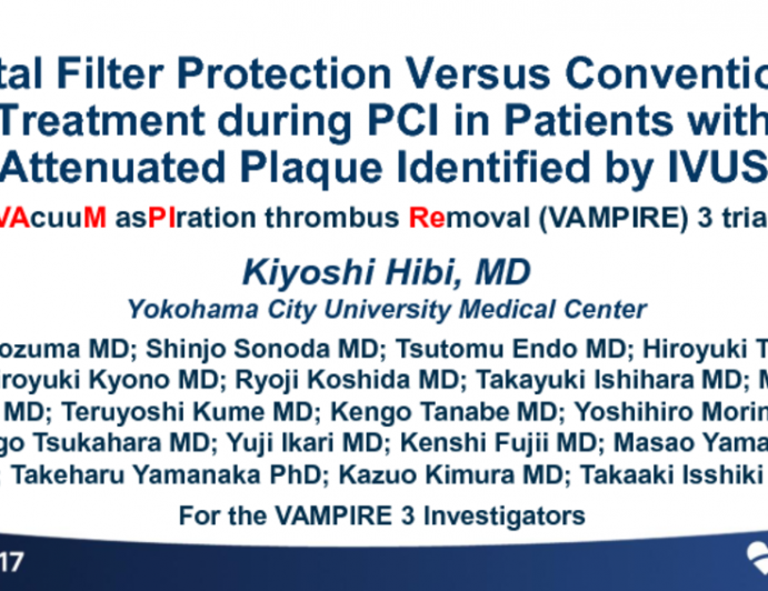 VAMPIRE 3: A Randomized Trial of Distal Filter Protection During PCI of High-Risk Plaque