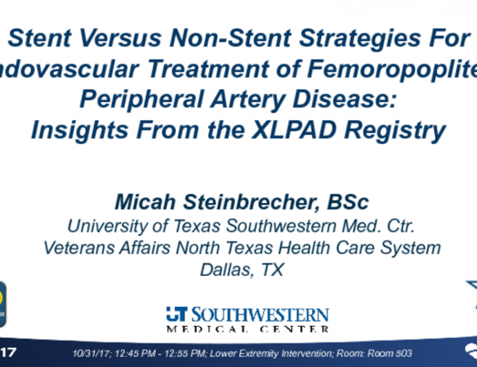 TCT 60: Stent Versus Non-Stent Strategies for Endovascular Treatment of Femoropopliteal Peripheral Artery Disease: Insights from the XLPAD Registry