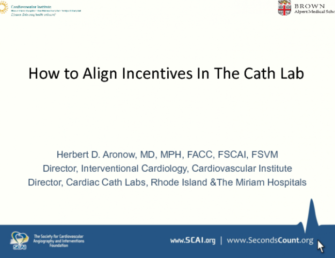 How to Align Incentives in the Cath Lab