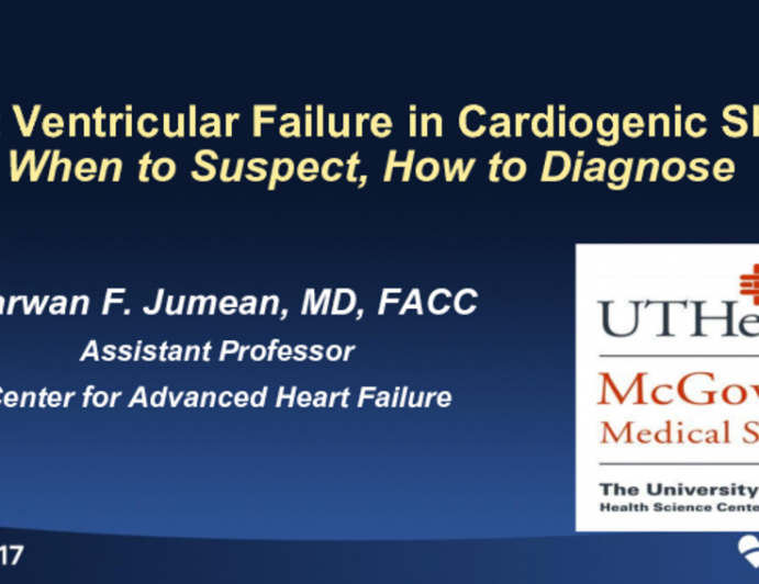 Right Ventricular Failure in Cardiogenic Shock: When to Suspect, How to Diagnose