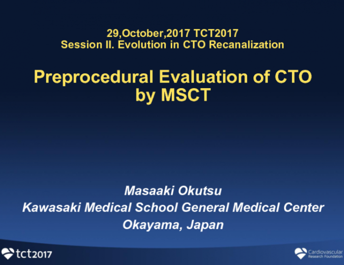 Preprocedural Evaluation of CTO by MSCT