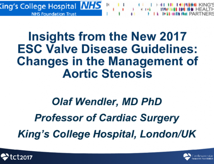 Insights From the New 2017 ESC Valve Disease Guidelines: Changes in the Management of Aortic Stenosis