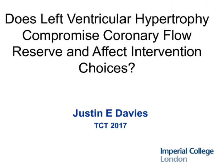 Does Left Ventricular Hypertrophy Compromise Coronary Flow Reserve and Affect Intervention Choices?