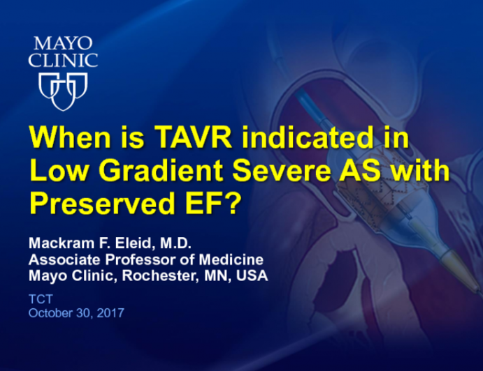 When is TAVR Indicated for Low Gradient AS With Preserved Ejection Fraction? Case Examples