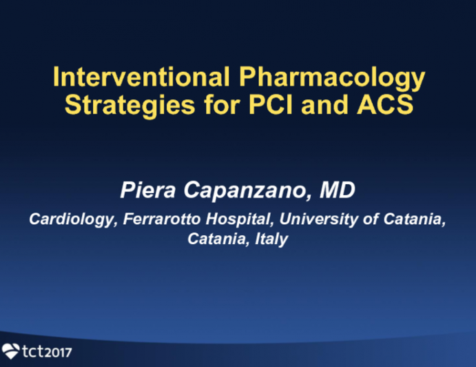 Interventional Pharmacology Strategies for PCI and ACS