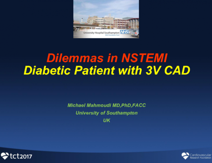 Case #5 Introduction: 62-Year-Old Diabetic Patient Presents With NSTEMI and 3-Vessel Disease, Including LAD/Diagonal Bifurcation Involvement
