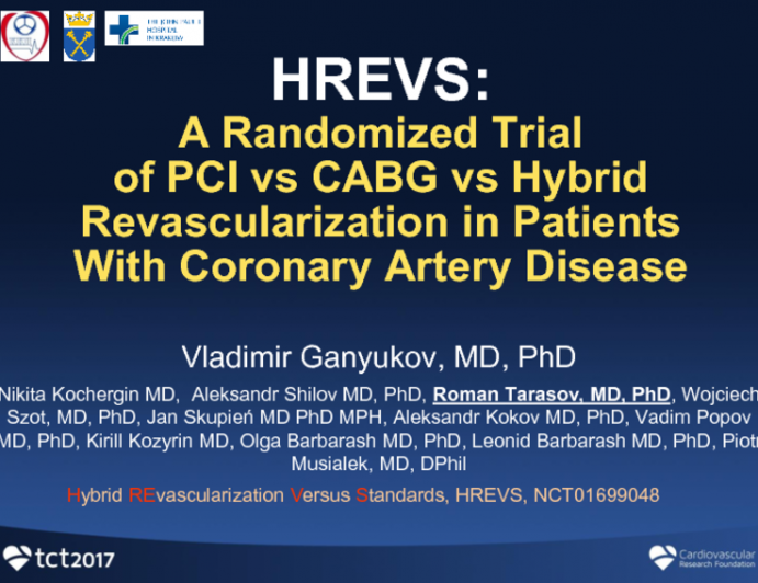HREVS: A Randomized Trial of PCI vs CABG vs Hybrid Revascularization in Patients With Coronary Artery Disease