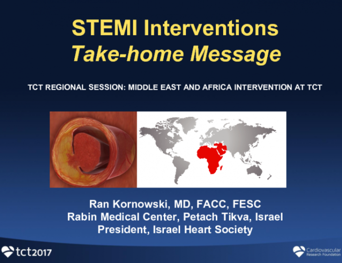 STEMI Interventions: Take-home Messages