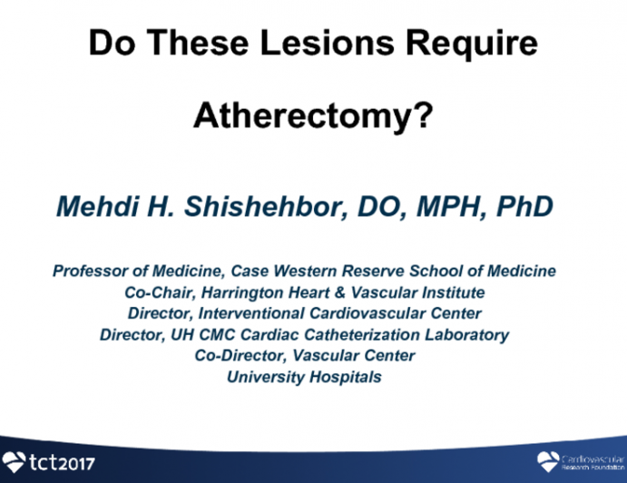Do These Lesions Require Atherectomy? Five Rapid Fire Cases Discussed