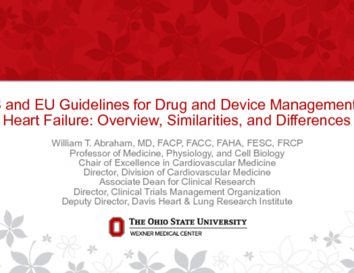US and EU Guidelines for Drug and Device Management of Heart Failure: Overview, Similarities, and Differences
