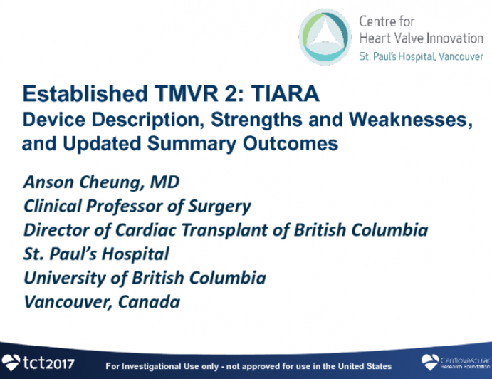 Established TMVR 2: Tiara - Device Description, Strengths and Weaknesses, and Updated Summary Outcomes