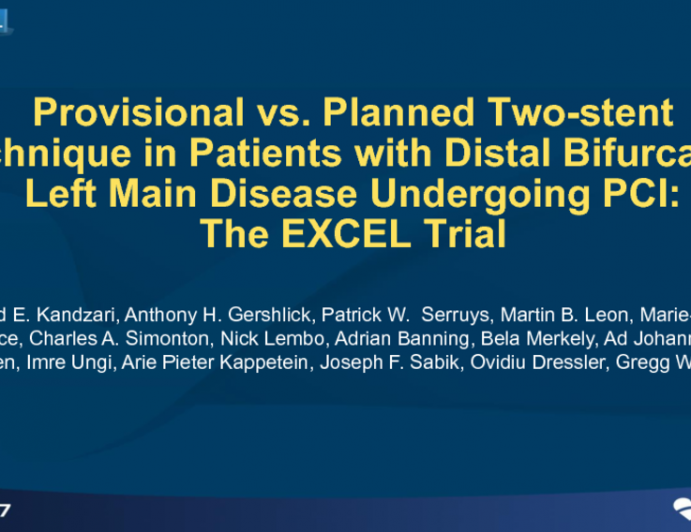 TCT 83: Provisional vs Planned Two-Stent Technique in Patients With Distal Bifurcation Left Main Disease Undergoing PCI: The EXCEL Trial