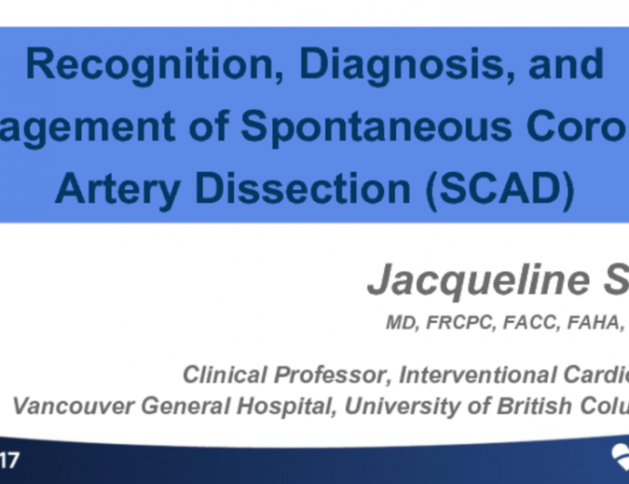 Recognition, Diagnosis, and Management of Spontaneous Coronary Artery Dissection
