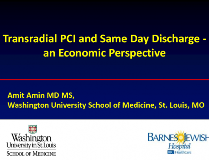 Transradial PCI and Same Day Discharge: An Economic Perspective