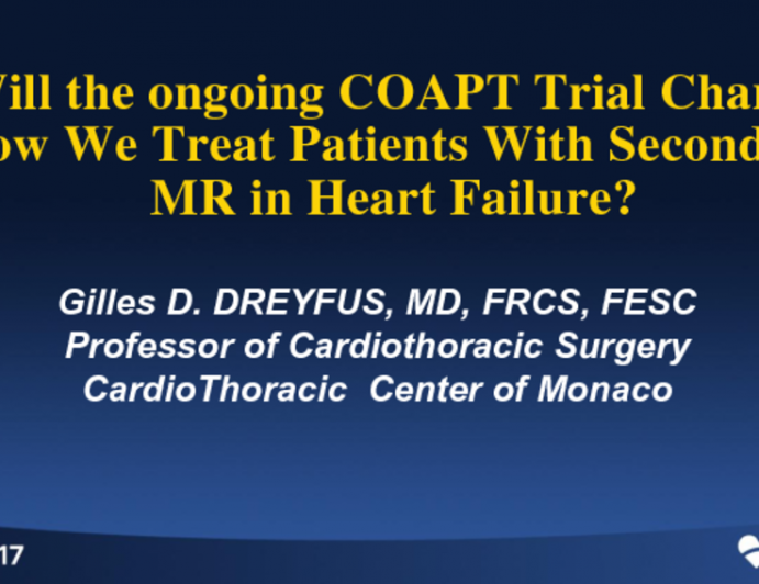 Predicting The Future: Will the Ongoing COAPT Trial Change How We Treat Patients With Secondary MR in Heart Failure?
