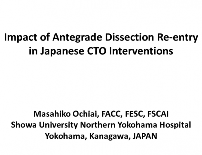 Impact of Antegrade Dissection and Re-entry in Japanese CTO Interventions