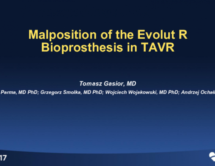 Malposition of the Evolut R Bioprosthesis During TAVR