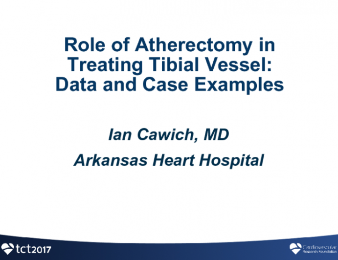 Role of Atherectomy in Treating Tibial Vessels: Case Examples and Data