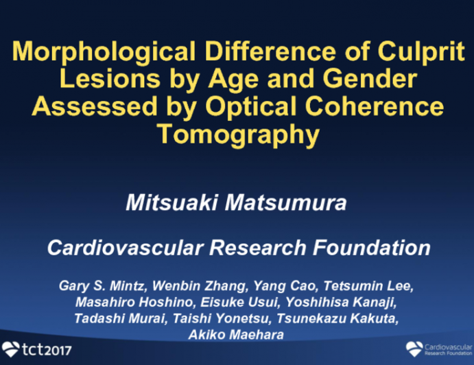 TCT 47: Morphological Difference of Culprit Lesions by Age and Gender Assessed by Optical Coherence Tomography