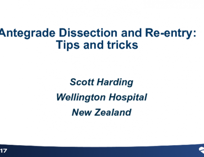 Antegrade Dissection and Re-entry: Tips and Tricks