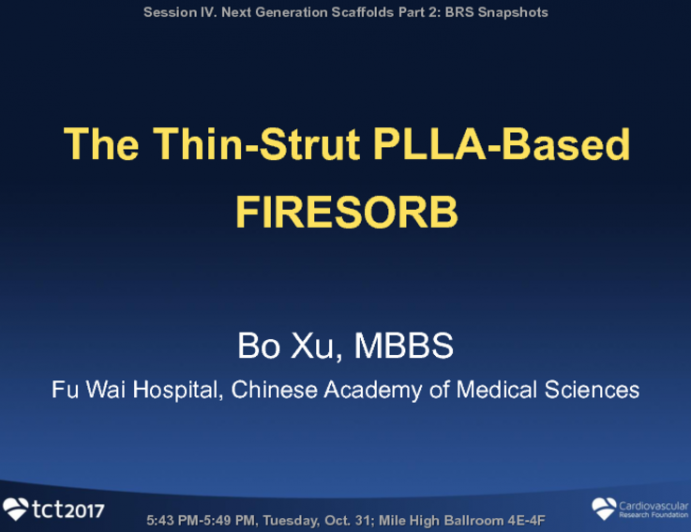 The Thin-Strut PLLA-Based FIRESORB