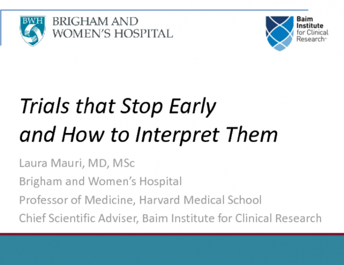 How to Interpret Trials That Are Stopped Early (eg, PRAMI, FAME II, DECISION CTO, and Others)