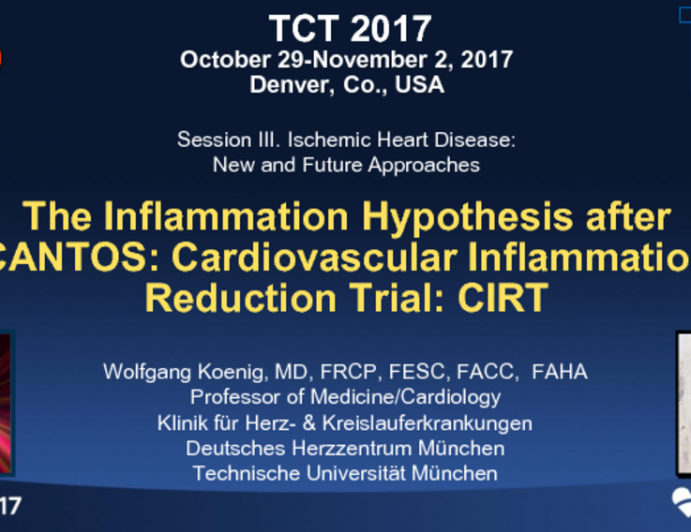The Inflammatory Hypothesis After CANTOS: CIRT