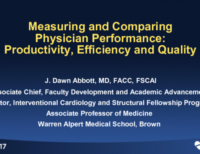 Measuring and Comparing Physician Performance: Productivity, Efficiency, and Quality