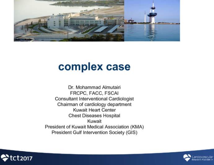 Kuwait Presents to Malaysia: A Complex Coronary Case