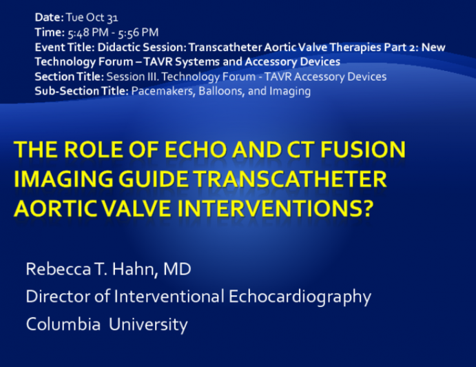 The Role of Echo and CT Fusion Imaging to Guide TAVR