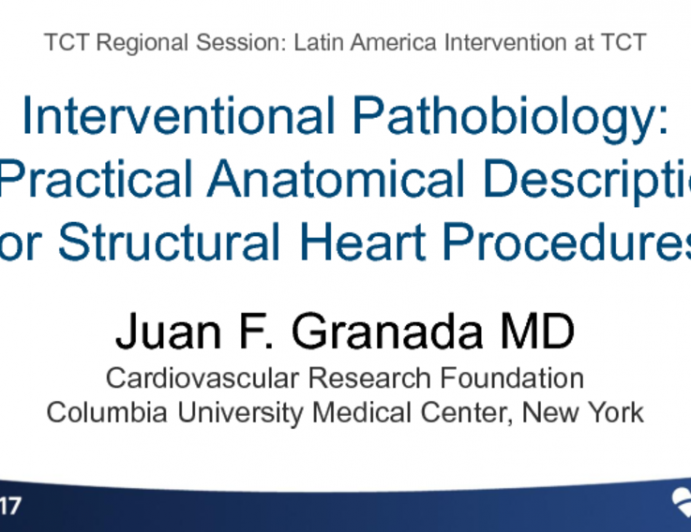 Interventional Pathobiology: A Practical Anatomical Description for SHD Procedures