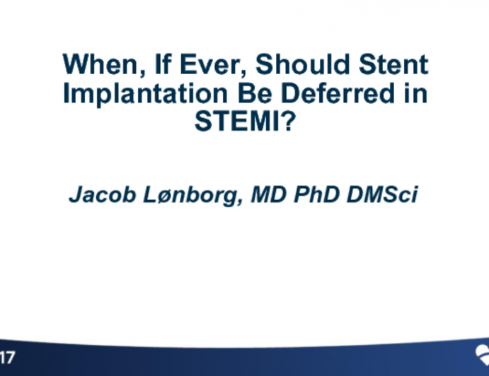 When, If Ever, Should Stent Implantation Be Deferred in STEMI?