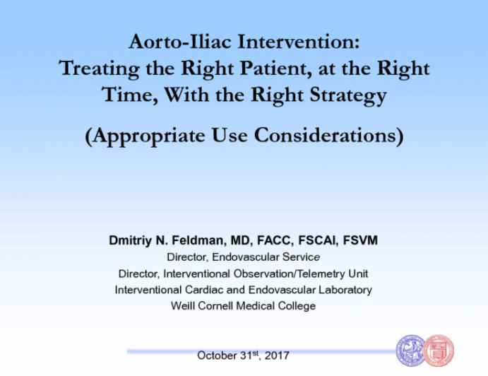 Aorto-Iliac Intervention: Treating the Right Patient, at the Right Time, With the Right Strategy (Appropriate Use Considerations)