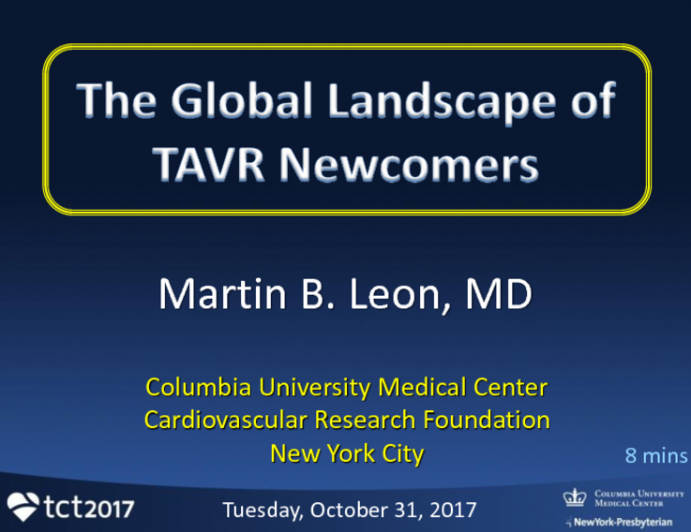 The Global Landscape of TAVR Newcomers
