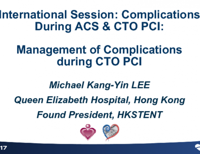 Hong Kong Presents: Management of Complications During CTO PCI