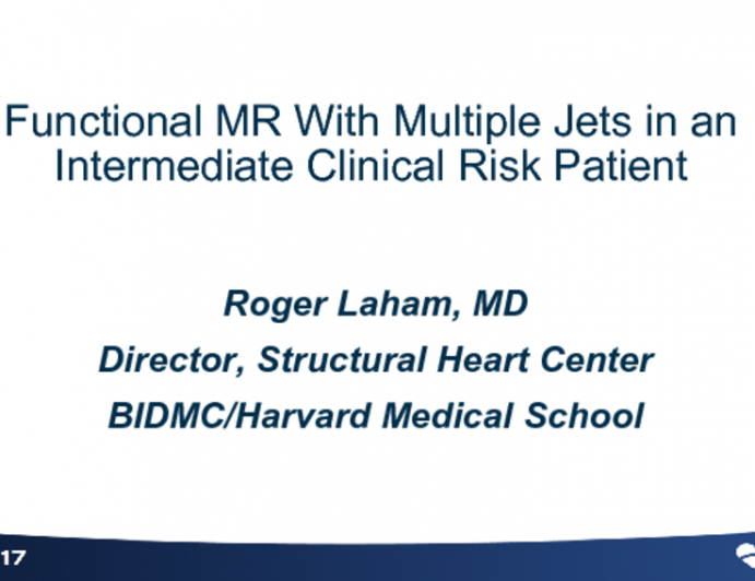 Case #2 Introduction: Functional MR With Multiple Jets in an Intermediate Clinical Risk Patient