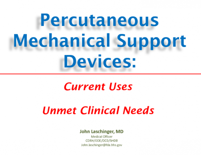Percutaneous Mechanical Support Devices: Current Uses and Unmet Clinical Needs