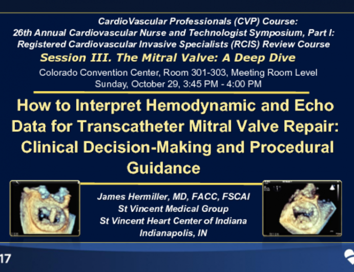 How to Interpret Hemodynamic and Echo Data for Transcatheter Mitral Valve Repair Clinical Decision-making and Procedural Guidance