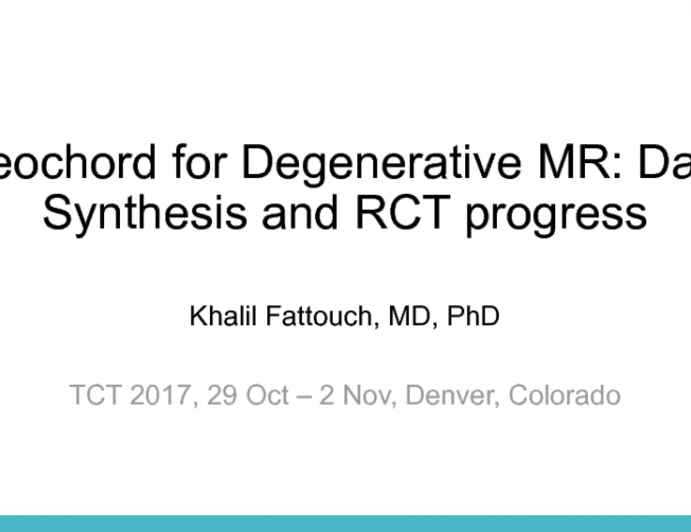 Neochord for Degenerative MR: Data Synthesis and RCT Progress